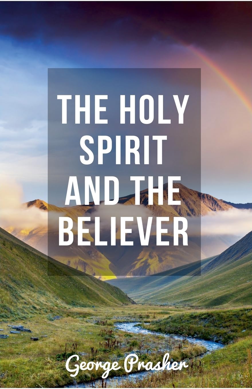The Holy Spirit and the Believer Leisure & Fun
