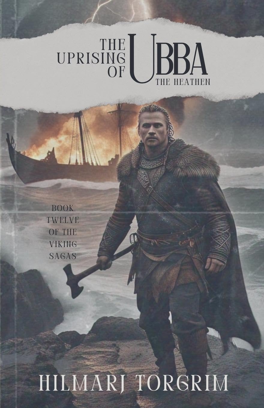 The Uprising of Ubba the Heathen Fiction
