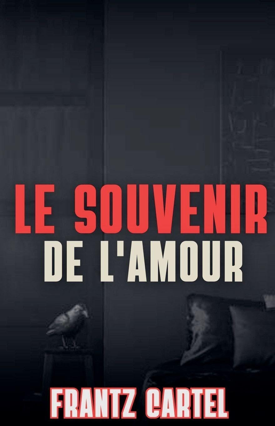 Le souvenir de l'amour Contemporary literature