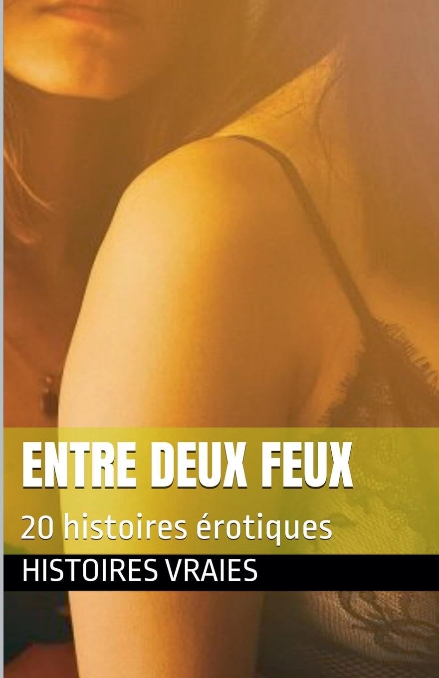 Entre deux feux Contemporary literature