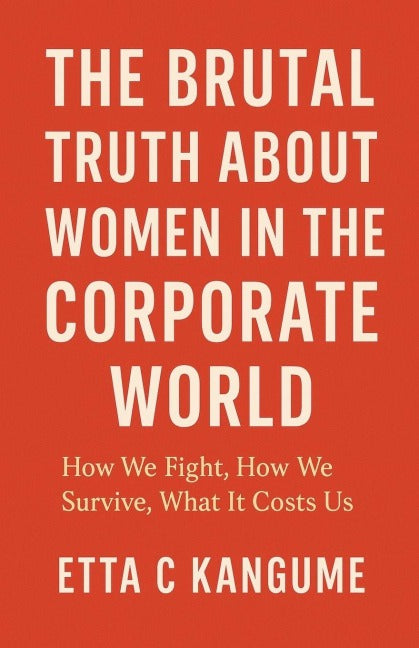 The Brutal Truth About Women in The Corporate World Business, Finance & Career