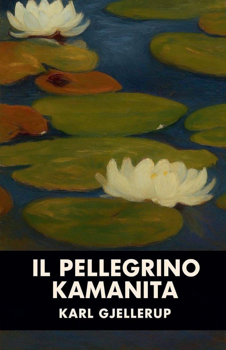 Il pellegrino  Kamanita Religion & Esotericism