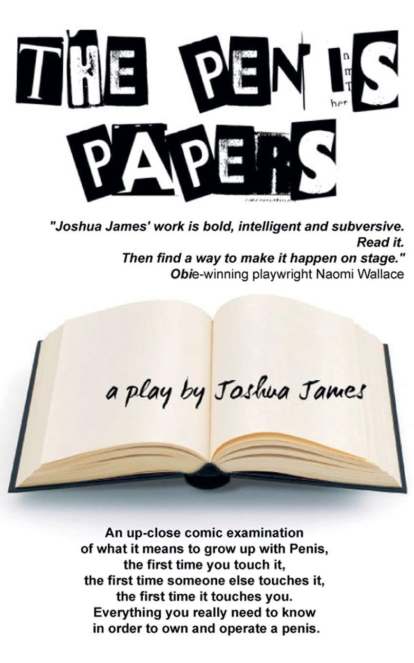 The Penis Papers, a play Drama