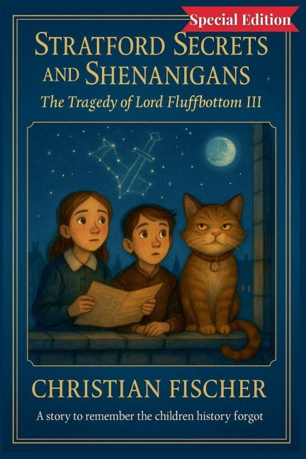 The Tragedy of Lord Fluffbottom III Special Edition Novels & Short Stories