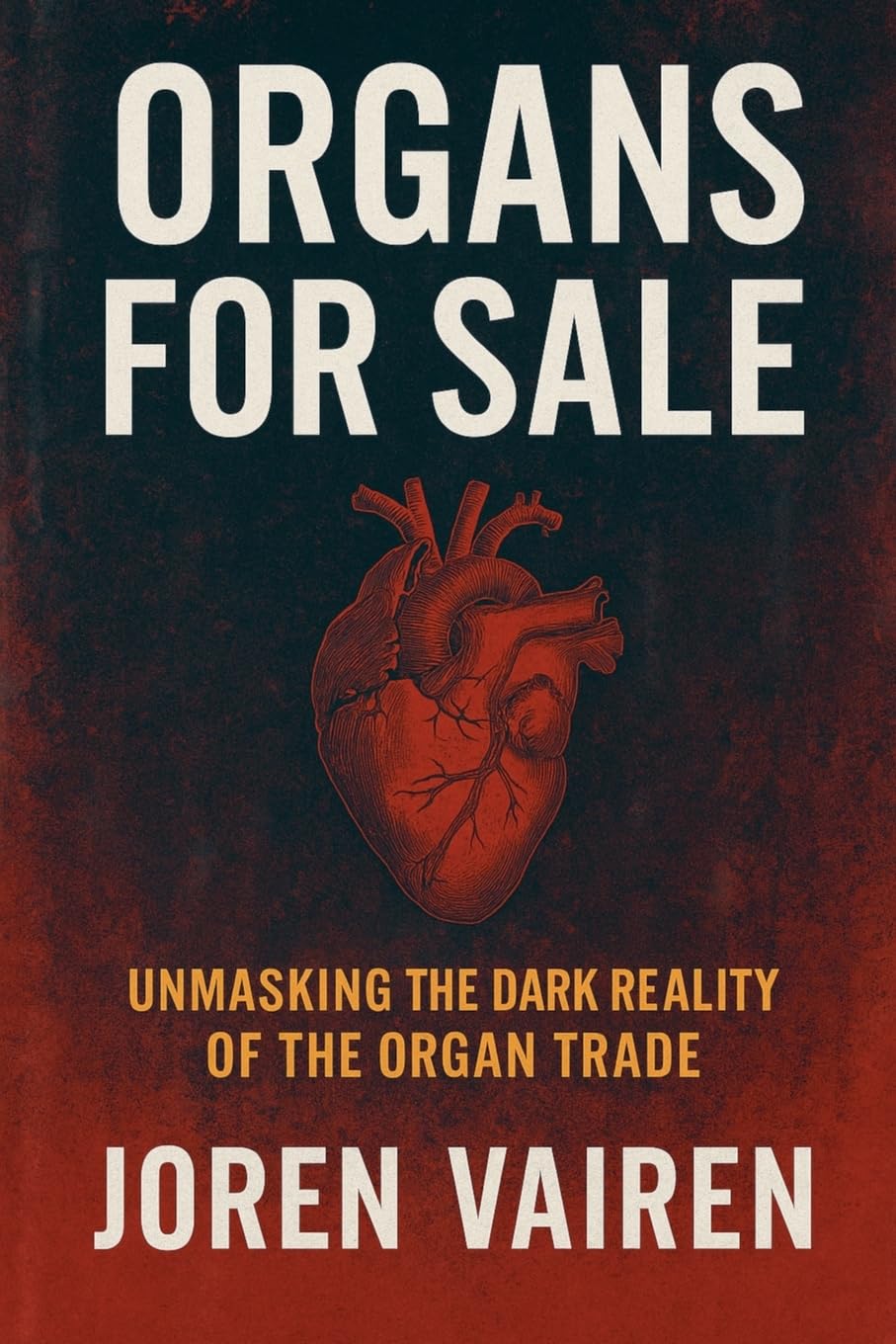 Organs for Sale Medicine