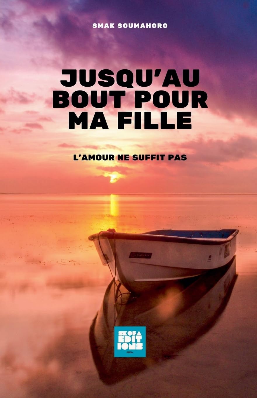 Jusqu'au bout pour ma fille Contemporary literature