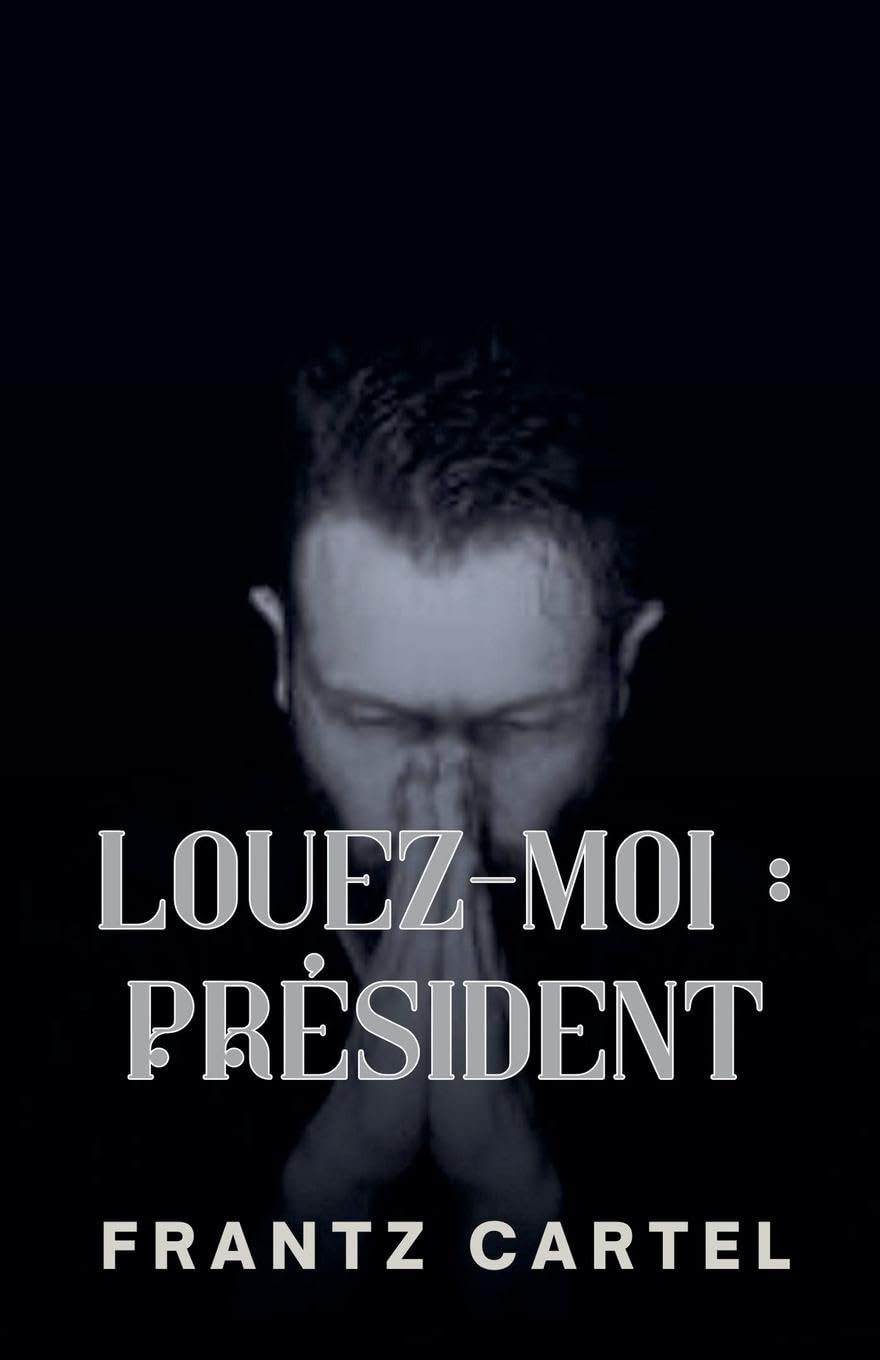 Louez-moi: Président Contemporary literature
