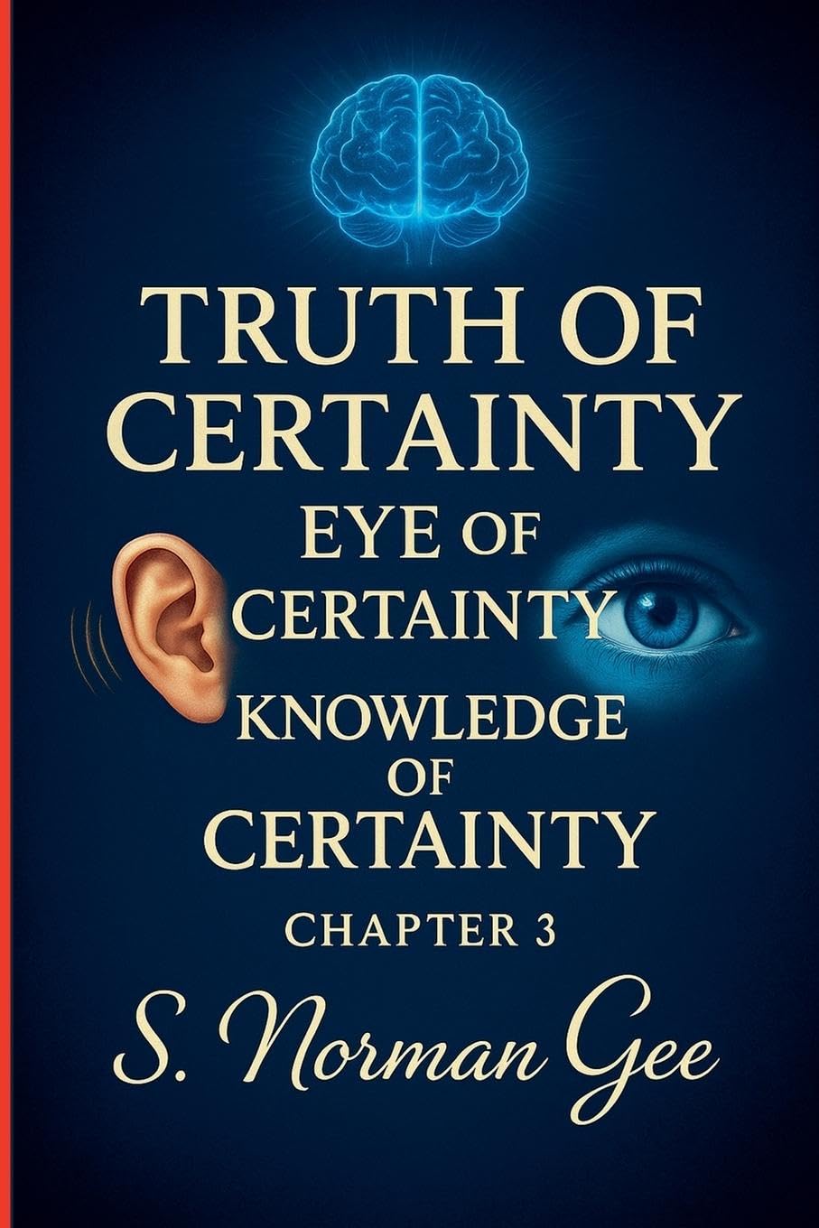 Truth of Certainty Eye of Certainty Knowledge of Certainty! (3) Study Guides