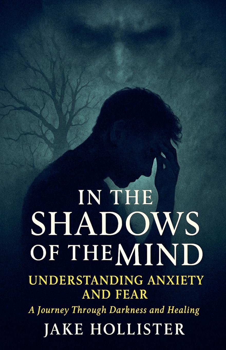 In the Shadows of the Mind Health, Nutrition & Fitness