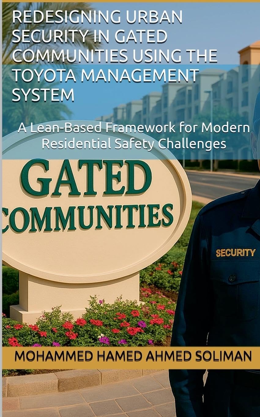 Redesigning Urban Security in Gated Communities Using the Toyota Management System Law