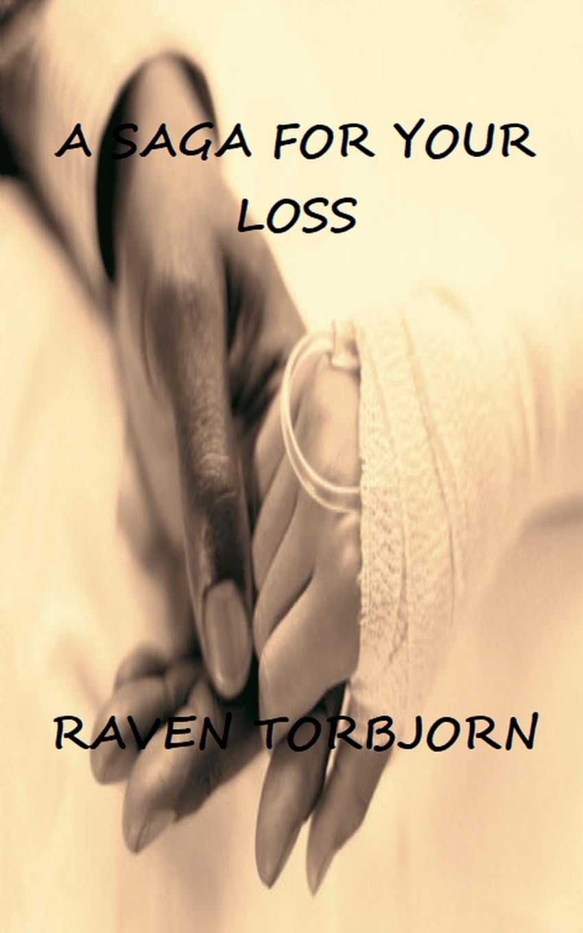 A Saga For Your Loss Self-help