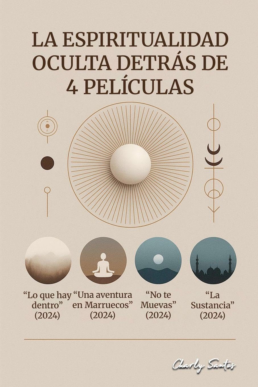 La espiritualidad oculta detrás de 4 películas Self-help