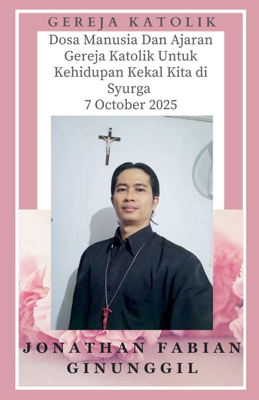 Dosa Manusia Dan Ajaran Gereja Katolik Untuk Kehidupan Kekal Kita Di Syurga 7 October 2025 Religion & Esotericism