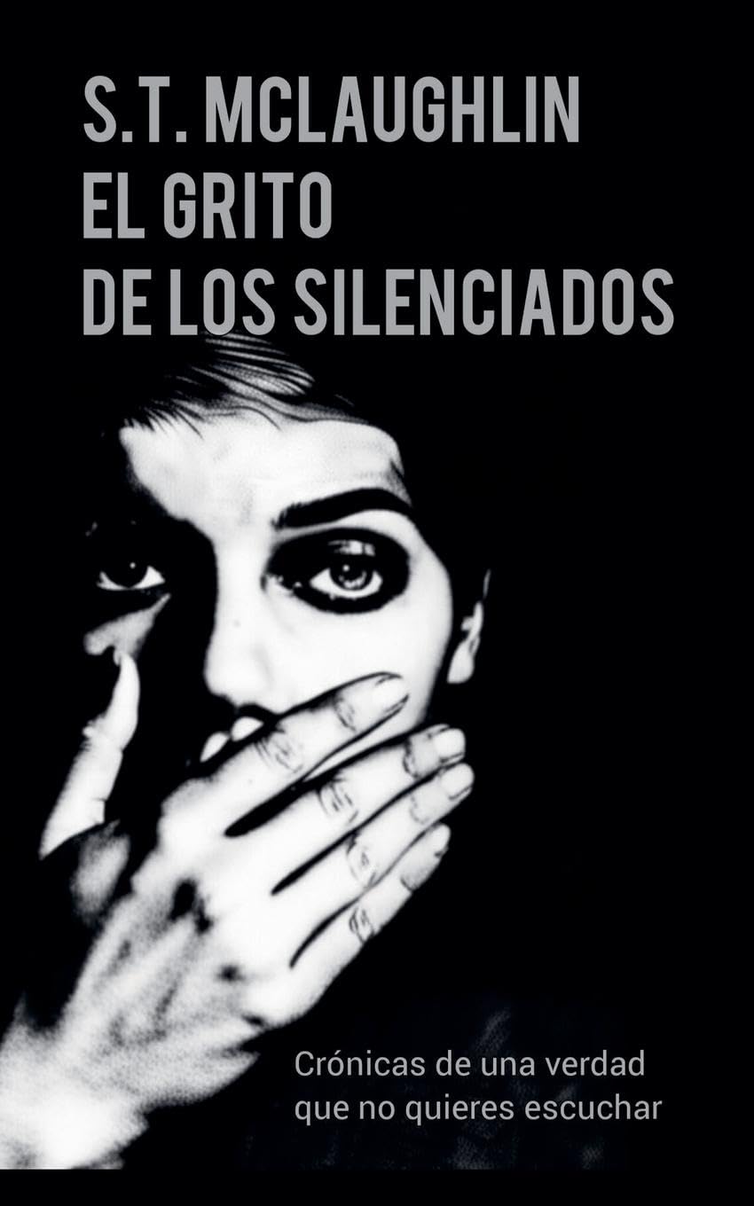 El Grito de Los Silenciados Social Sciences