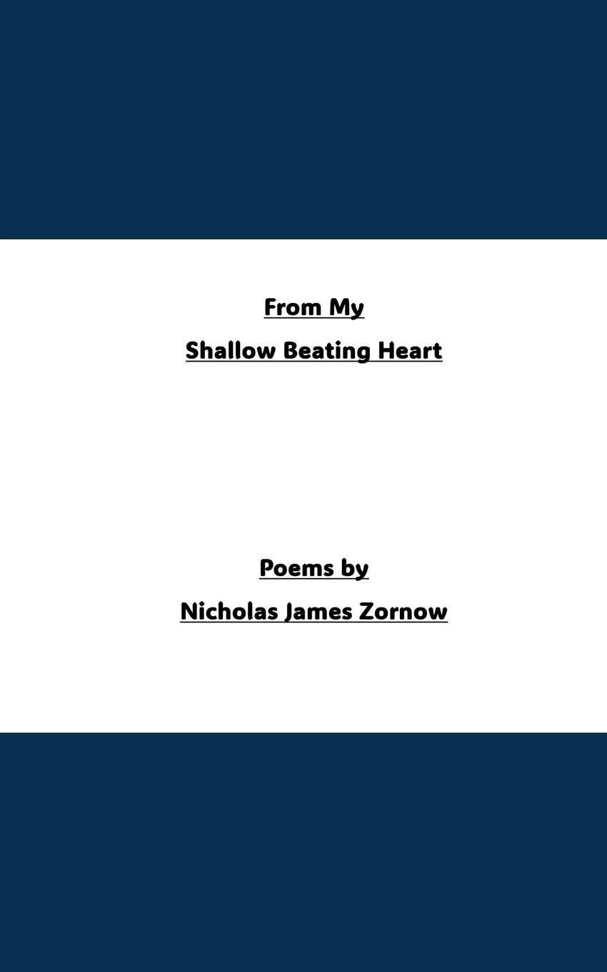 From My Shallow Beating Heart Poetry