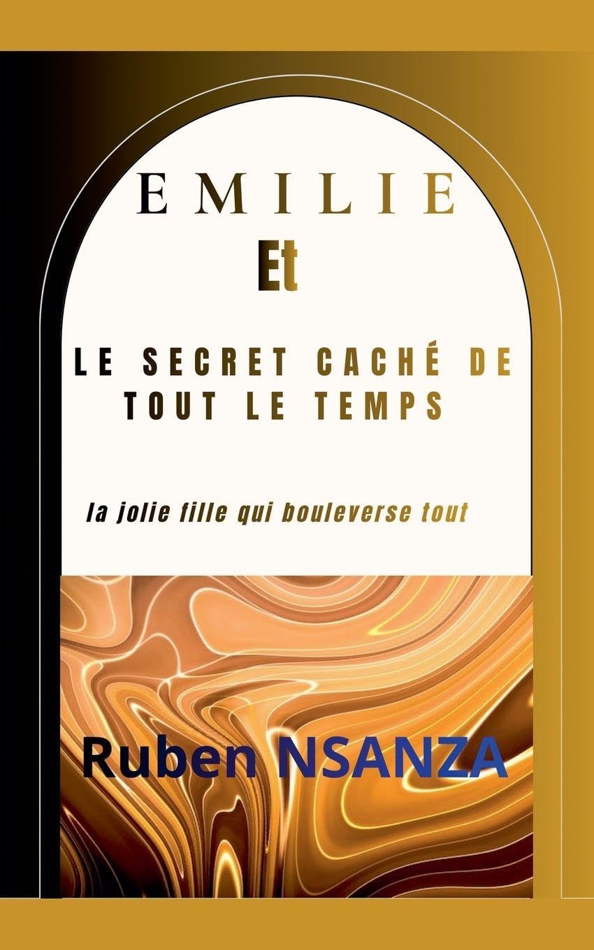 EMILIE ET LE SECRET CACHÉ DE TOUT LE TEMPS Parents & Children