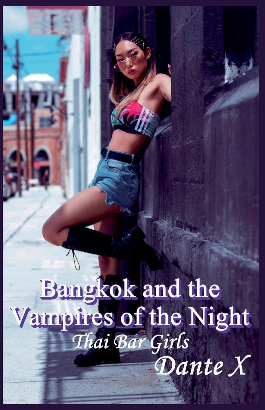 Bangkok and the Vampires of the Night Contemporary literature