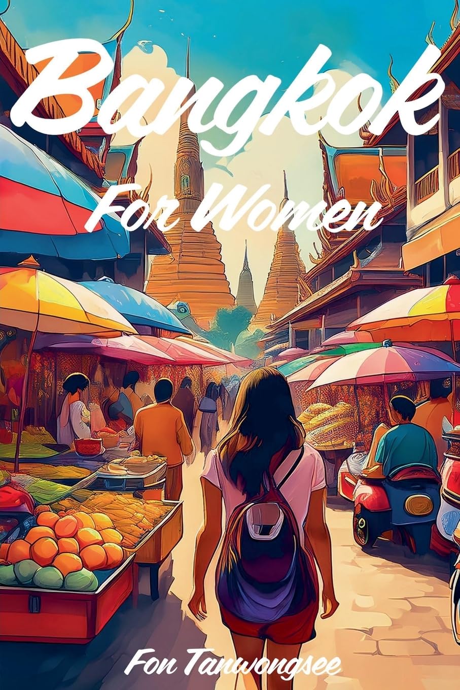 Bangkok for Women Travel
