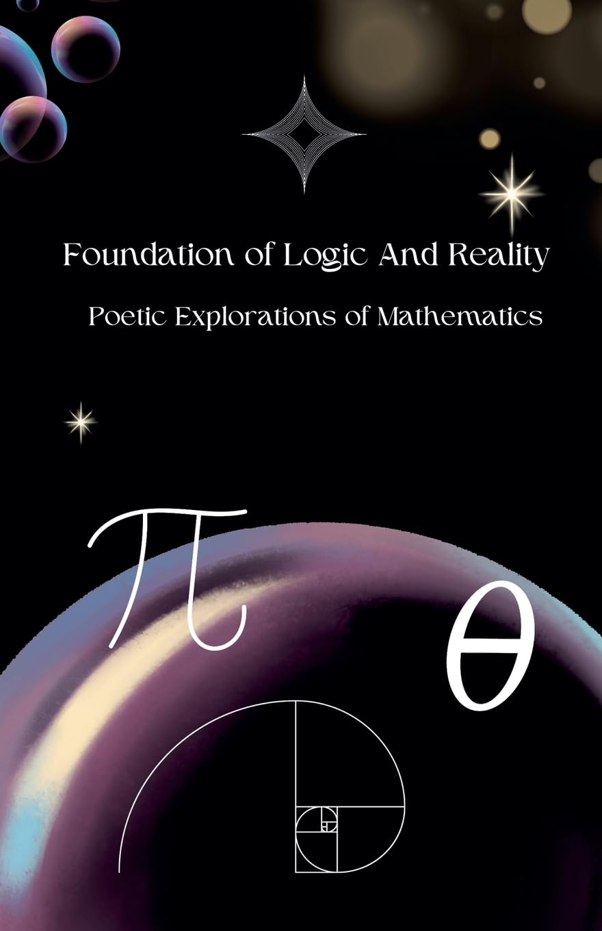 Foundation of Logic And Reality Poetry