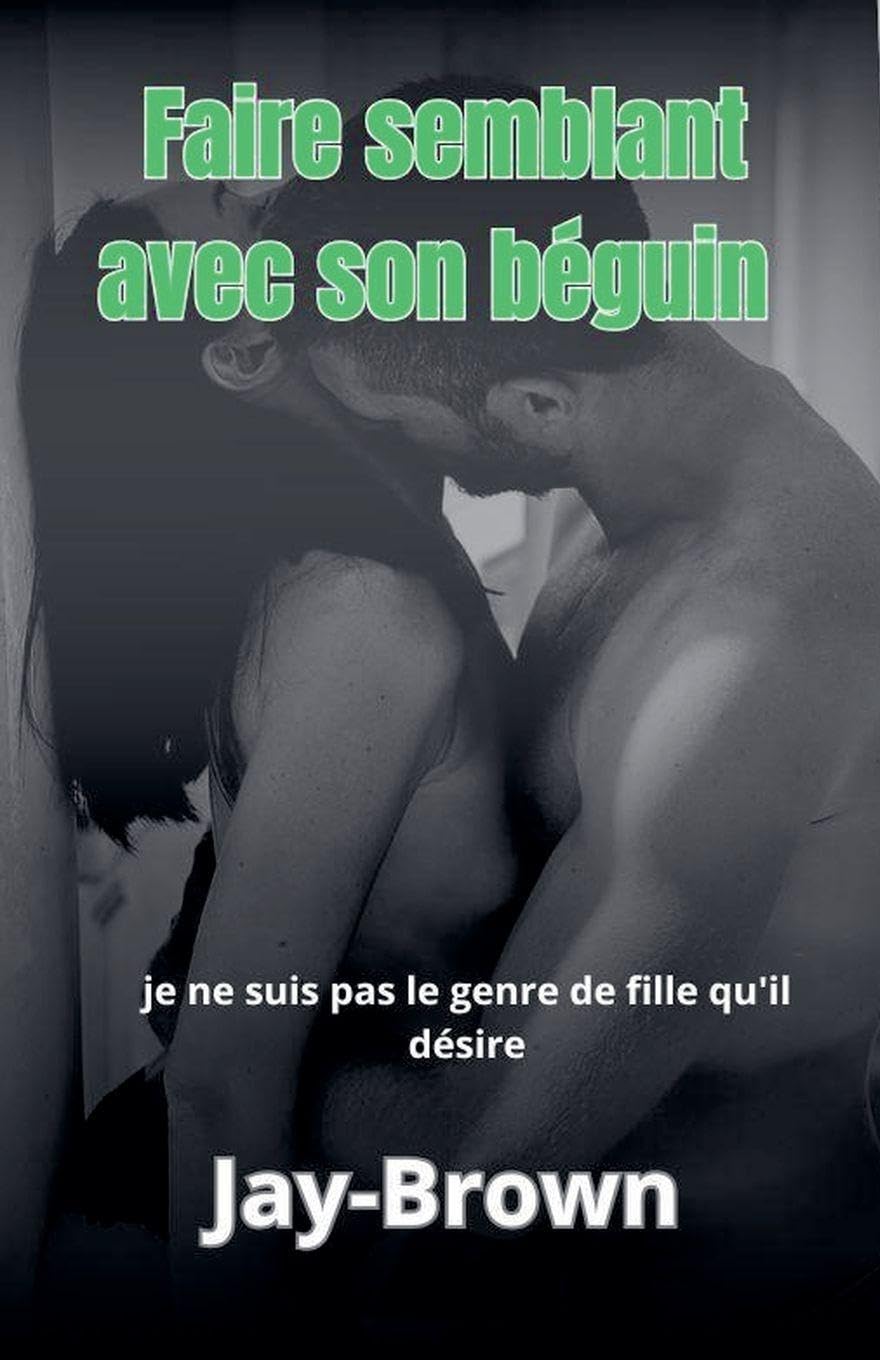 Faire semblant avec son béguin Contemporary literature