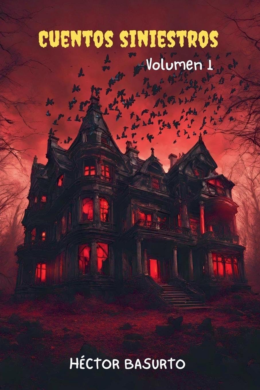 Cuentos Siniestros Volumen 1 Horror & Mystery