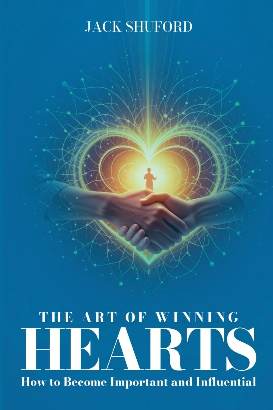 The Art of Winning Hearts Law