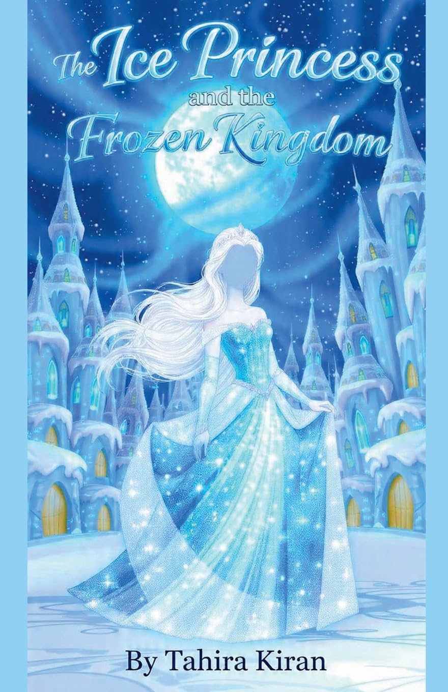 The Ice Princess and the Frozen Kingdom Novels & Short Stories