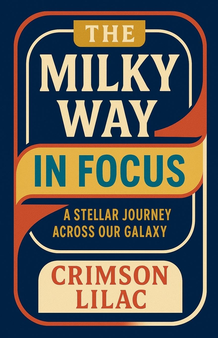 The Milky Way in Focus Natural Sciences