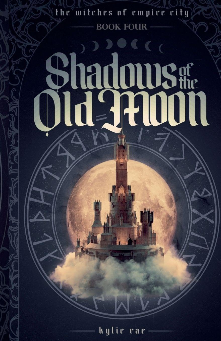 Shadows of the Old Moon Historical Fiction