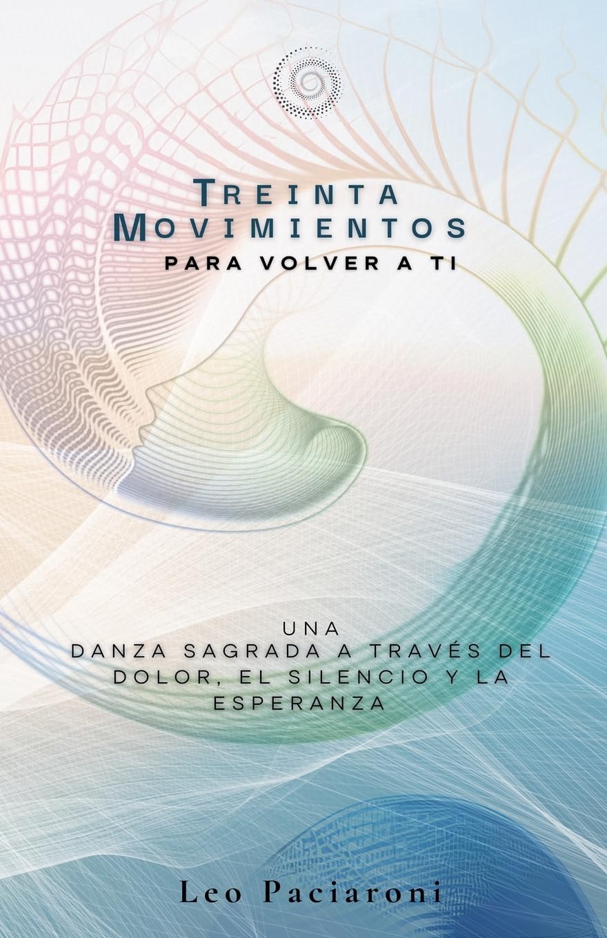 Treinta movimientos para volver a ti Psychology