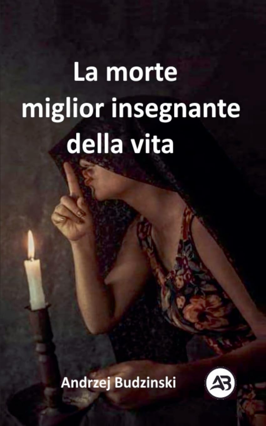 La morte  miglior insegnante  della vita Philosophy