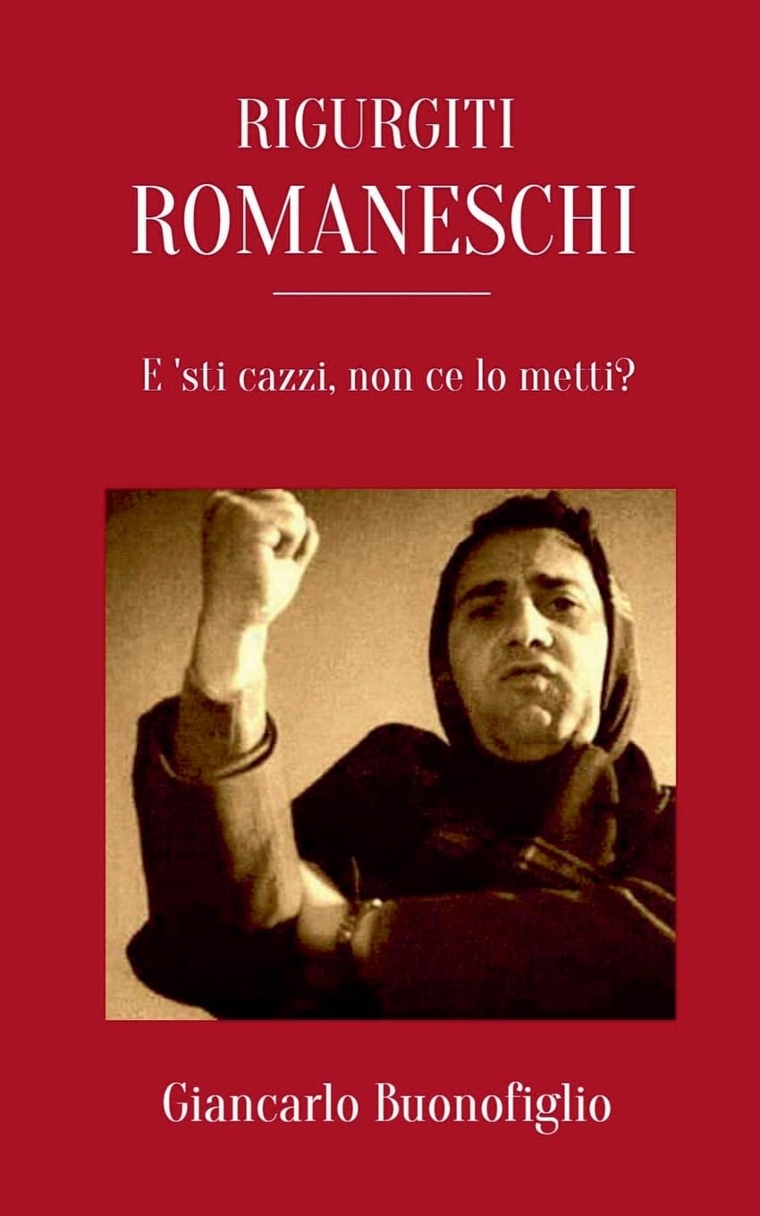 Rigurgiti Romaneschi Fiction