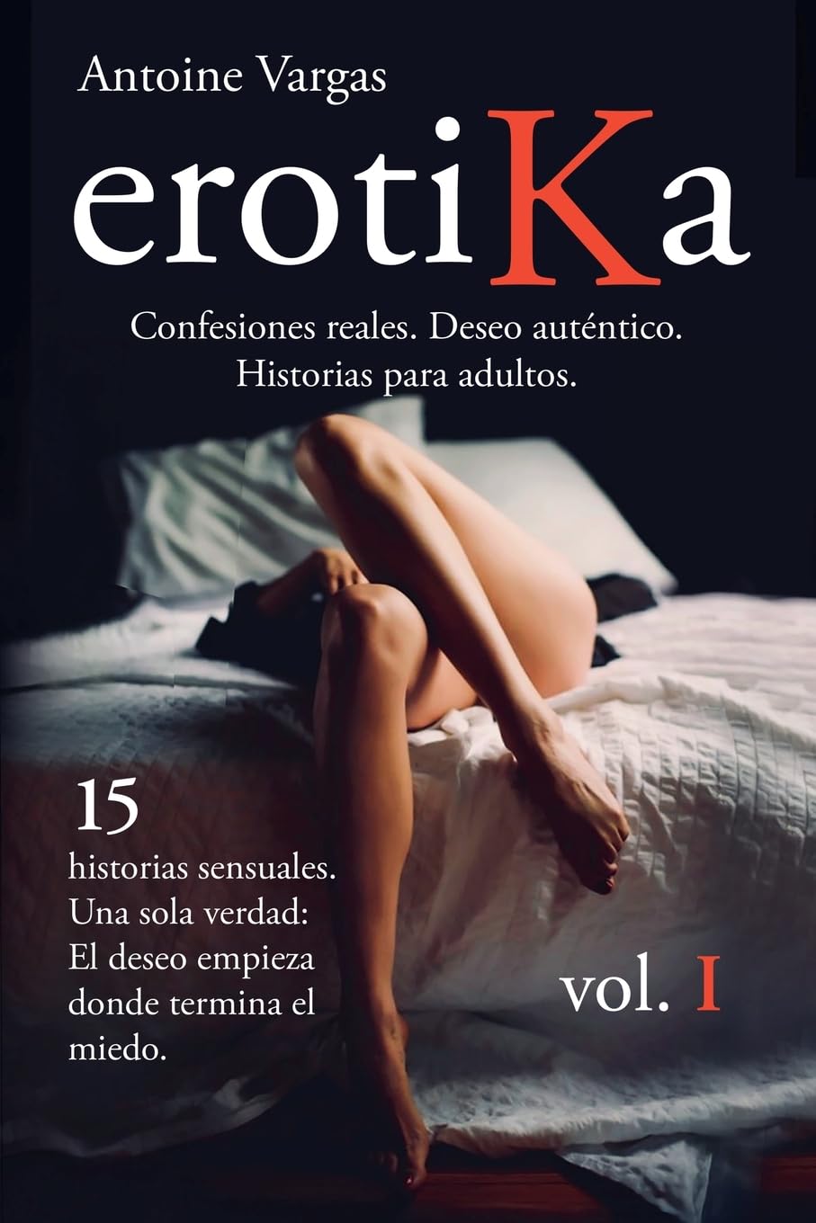Erotika Vol. I (español) Contemporary literature