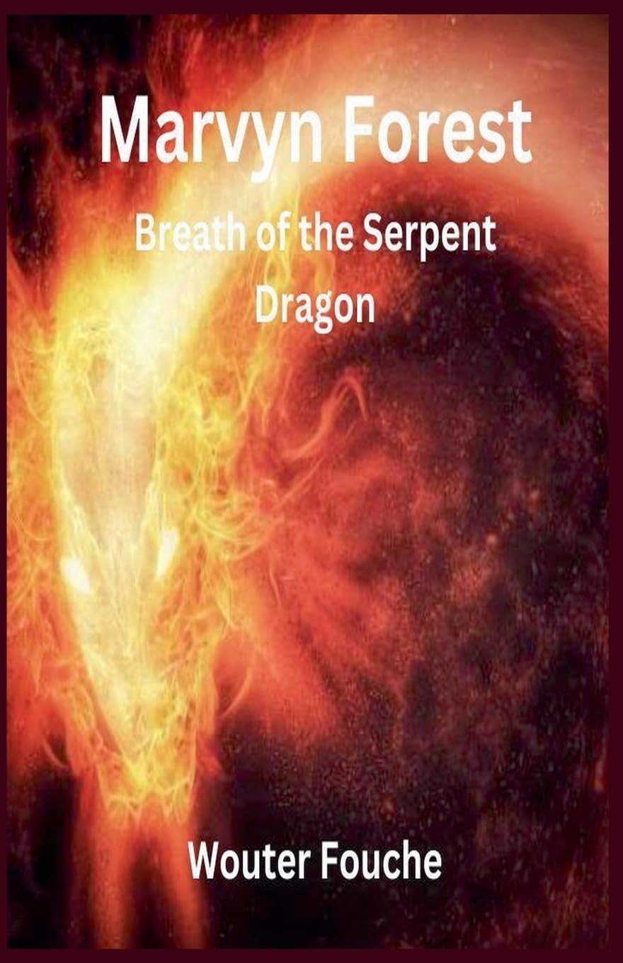 Marvyn Forest  Breath of the Serpent Dragon Action & Adventure