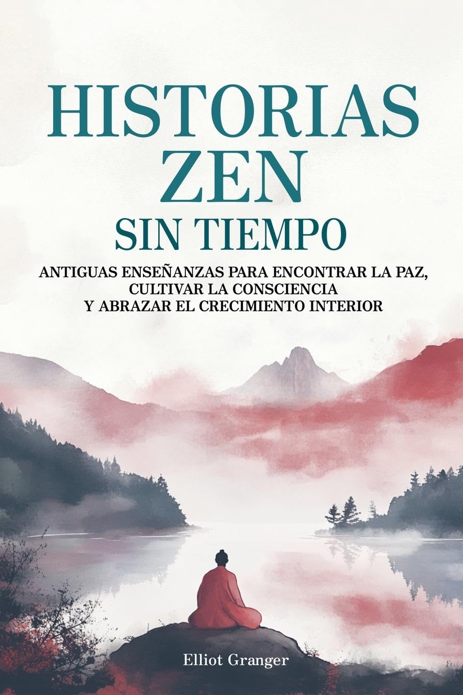 Historias Zen Sin Tiempo Philosophy