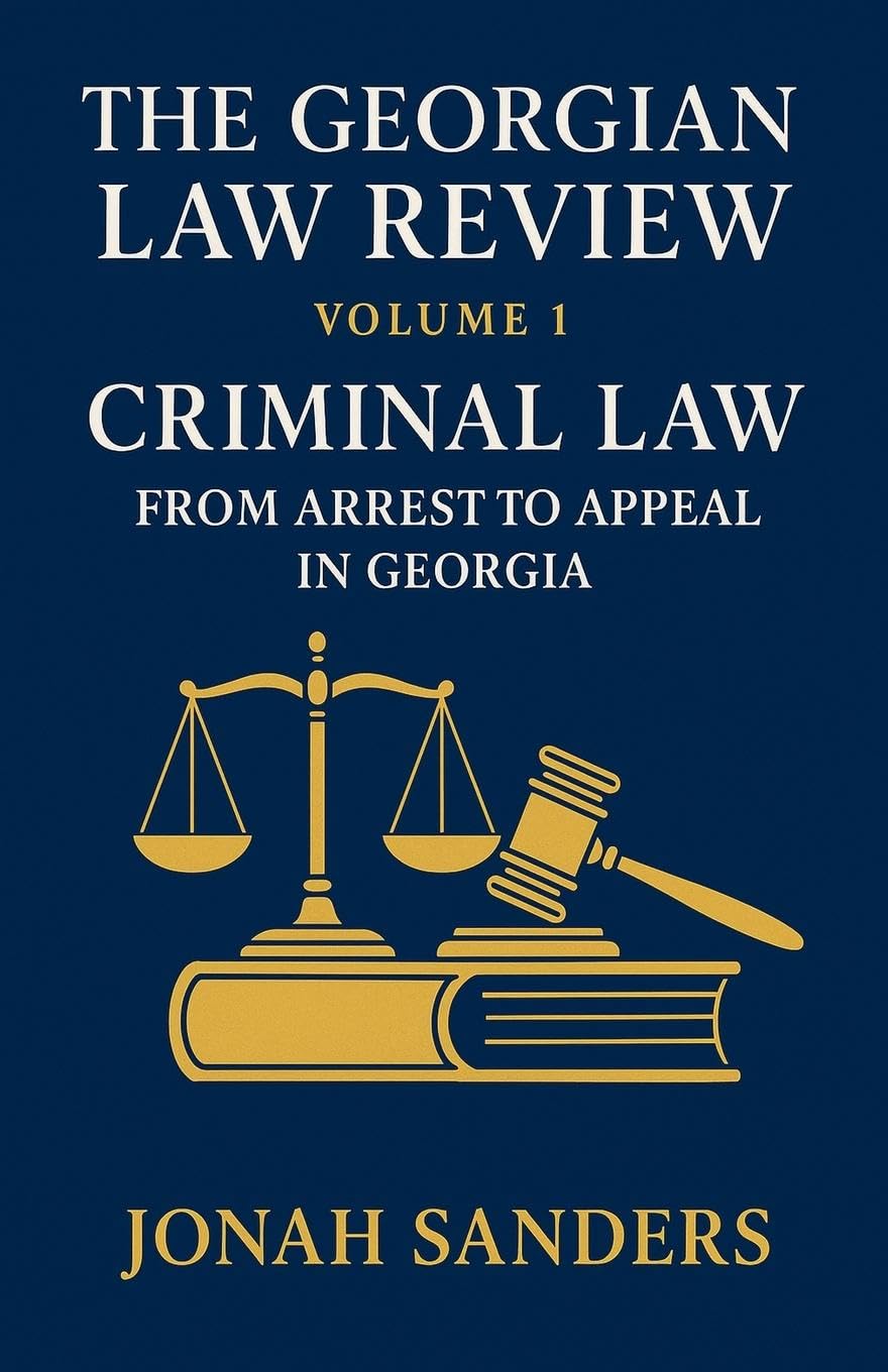 The Georgian Law Review Volume 1. Criminal Law Books
