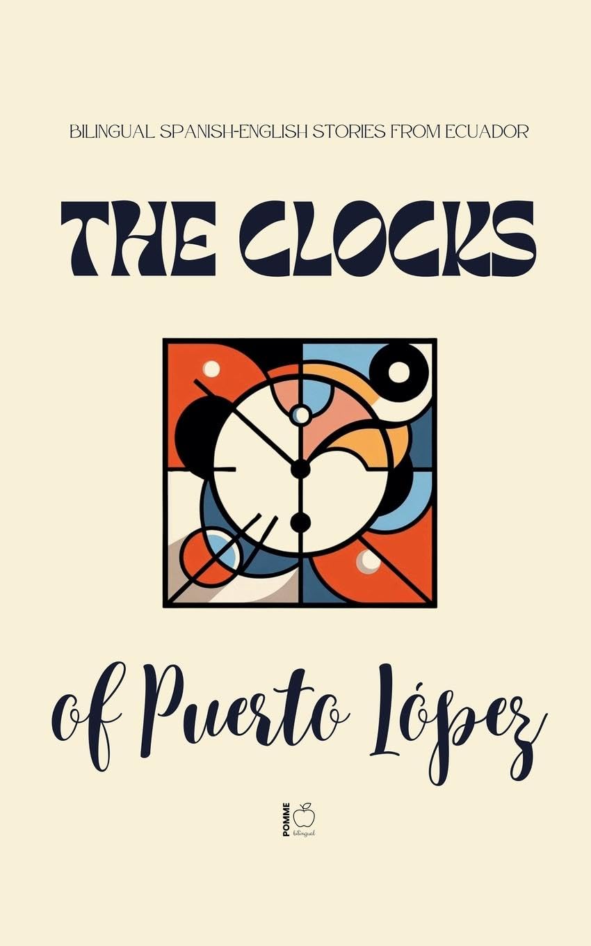 The Clocks of Puerto López Foreign Languages ​​& Dictionaries