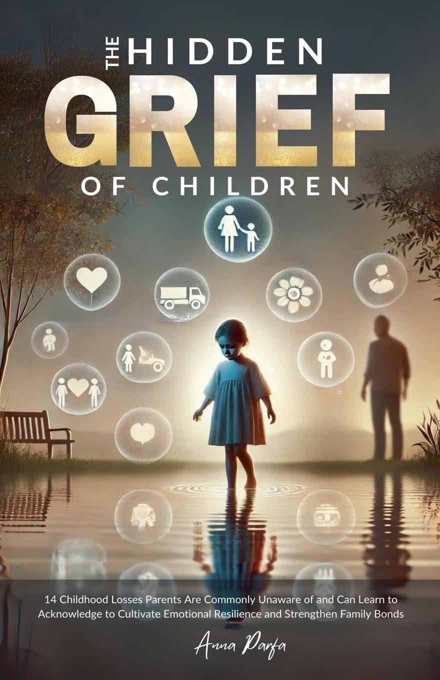 The Hidden Grief of Children Lifestyle