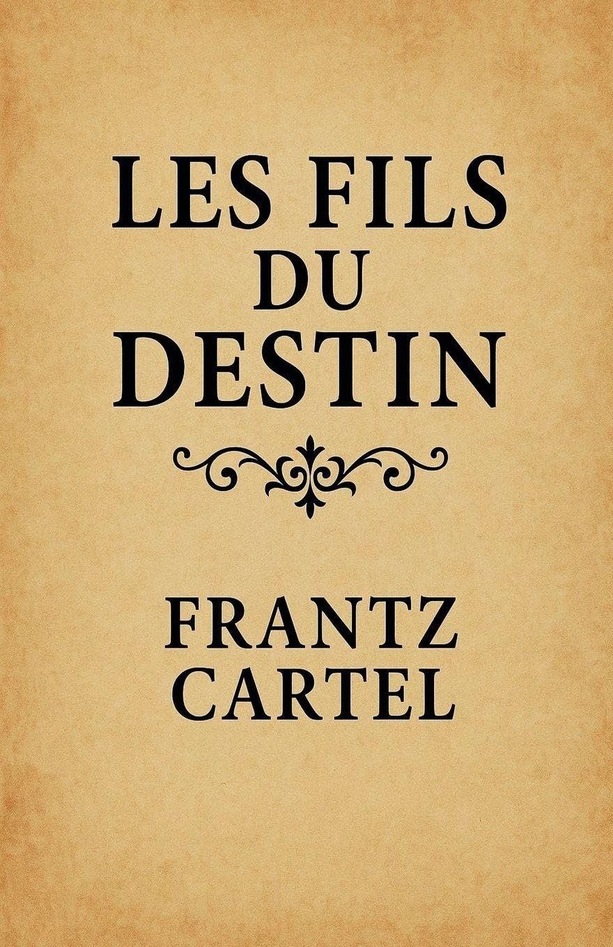 Les fils du destin Contemporary literature