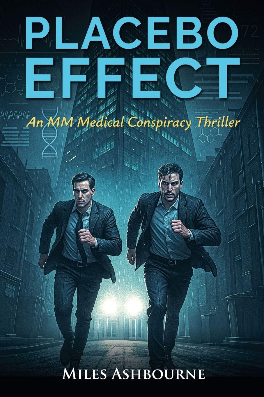 Placebo Effect - An MM Medical Conspiracy Thriller Contemporary literature