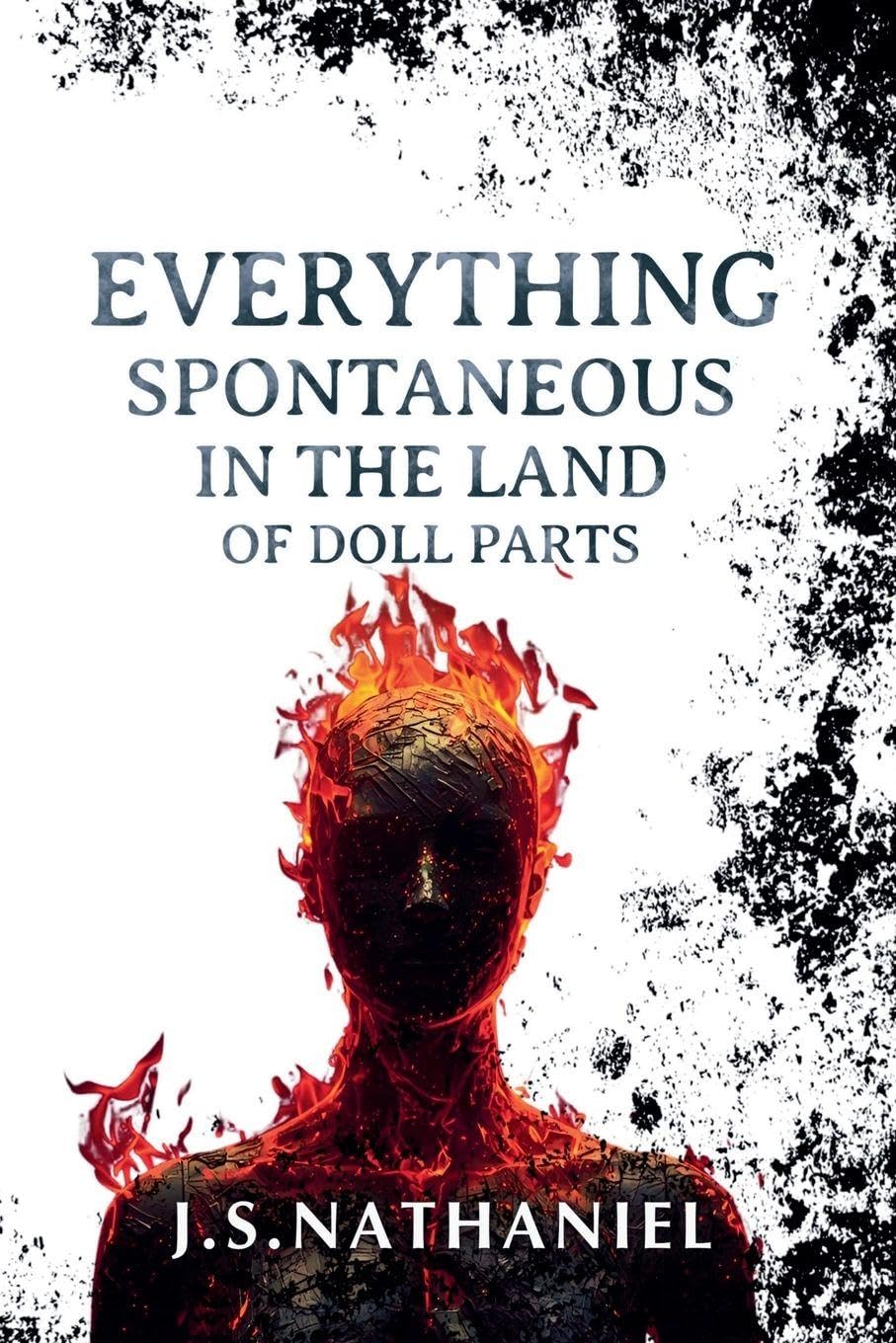 Everything Spontaneous in the Land of Doll Parts Contemporary literature
