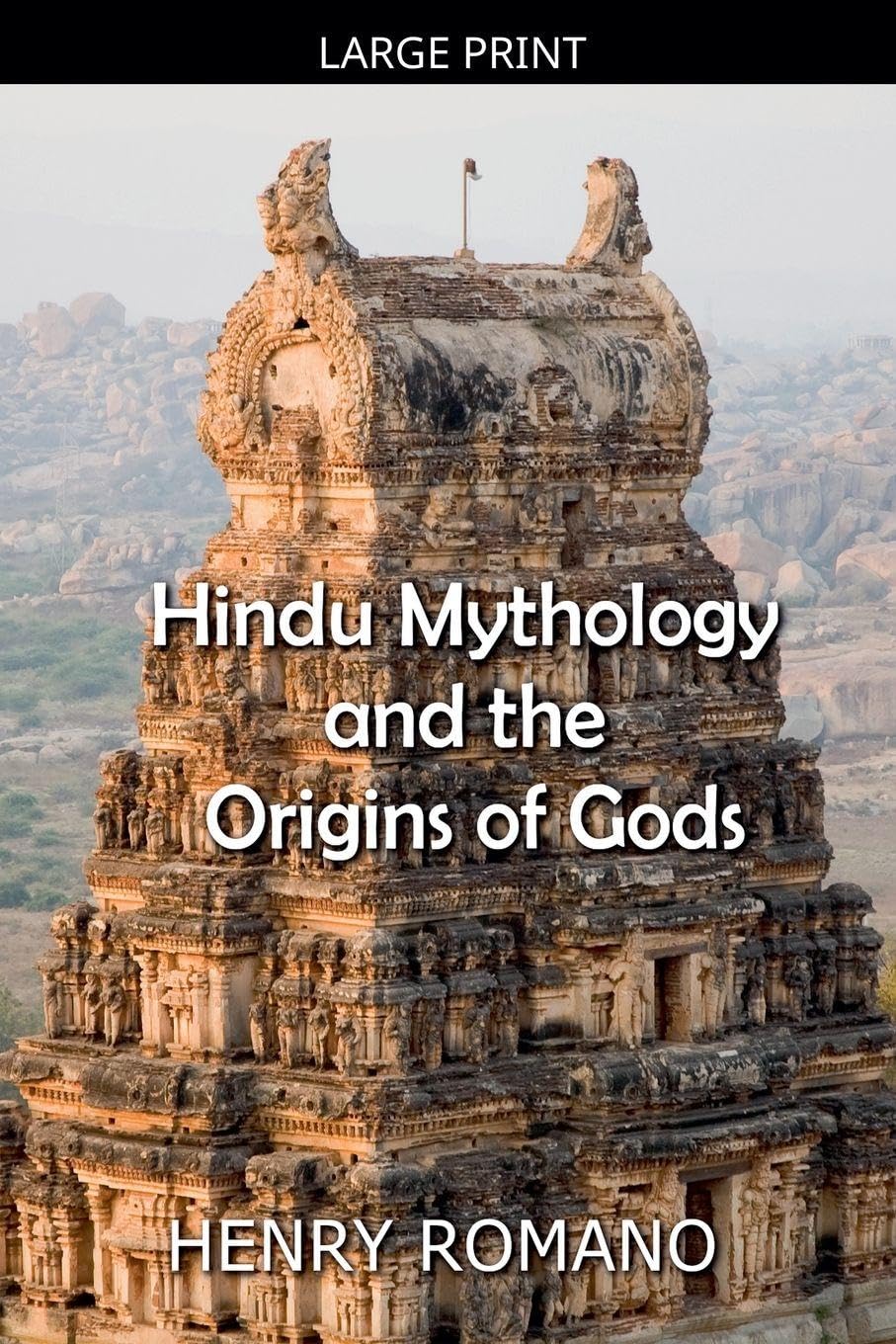 Hindu Mythology  and the  Origins of Gods Fairy Tales & Legends
