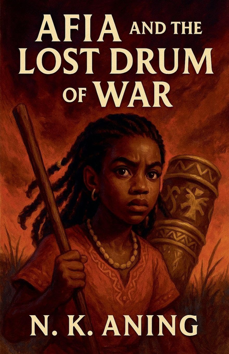 Afia and the Lost Drum of War Novels & Short Stories