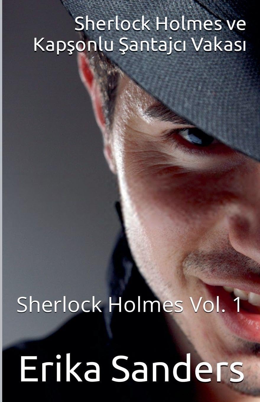 Sherlock Holmes ve Kap¿onlu ¿antajc¿ Vakas¿ Contemporary literature