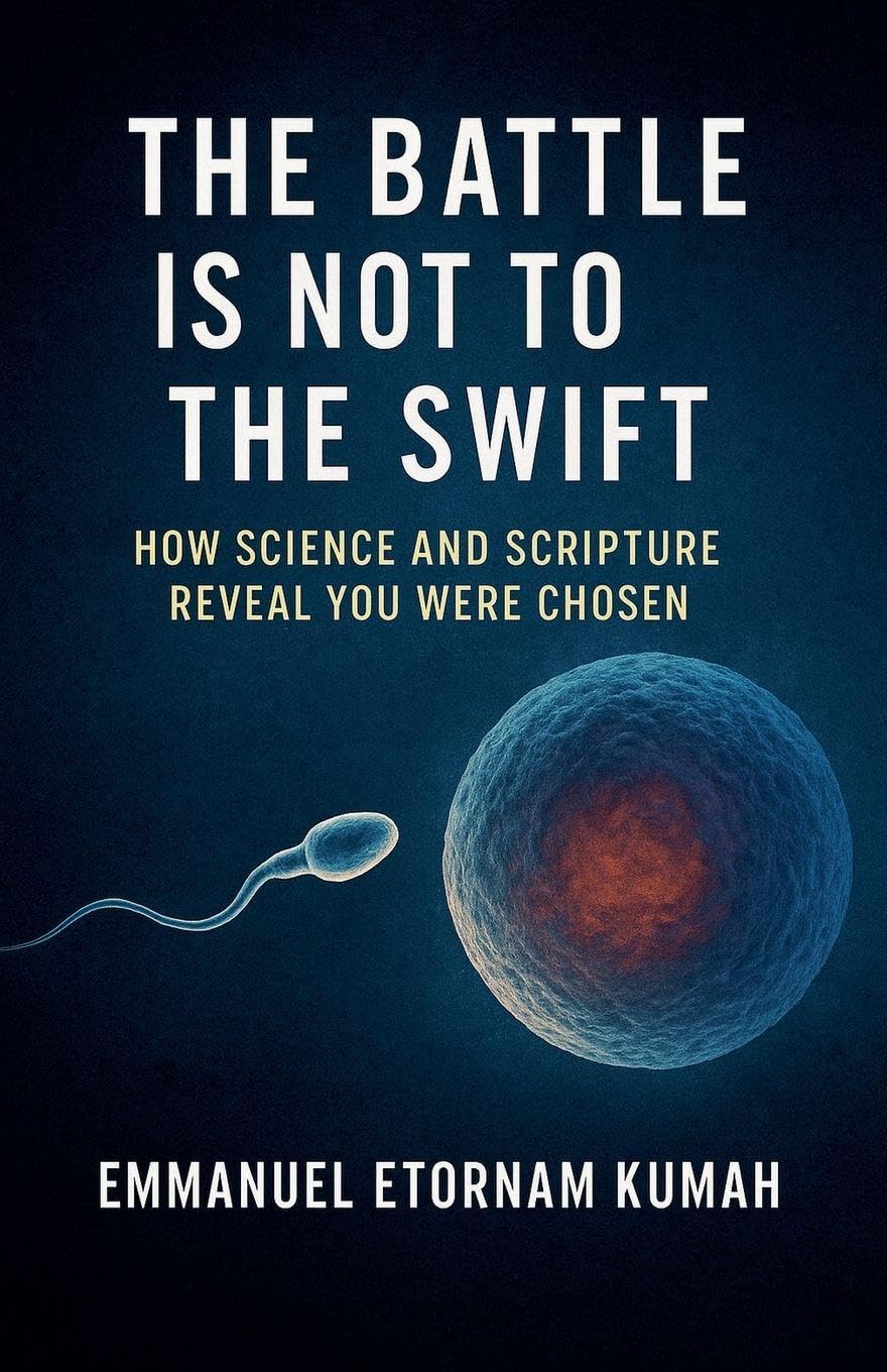 The Battle Is Not to the Swift- How Science and Scripture Reveal You Were Chosen Religion & Esotericism