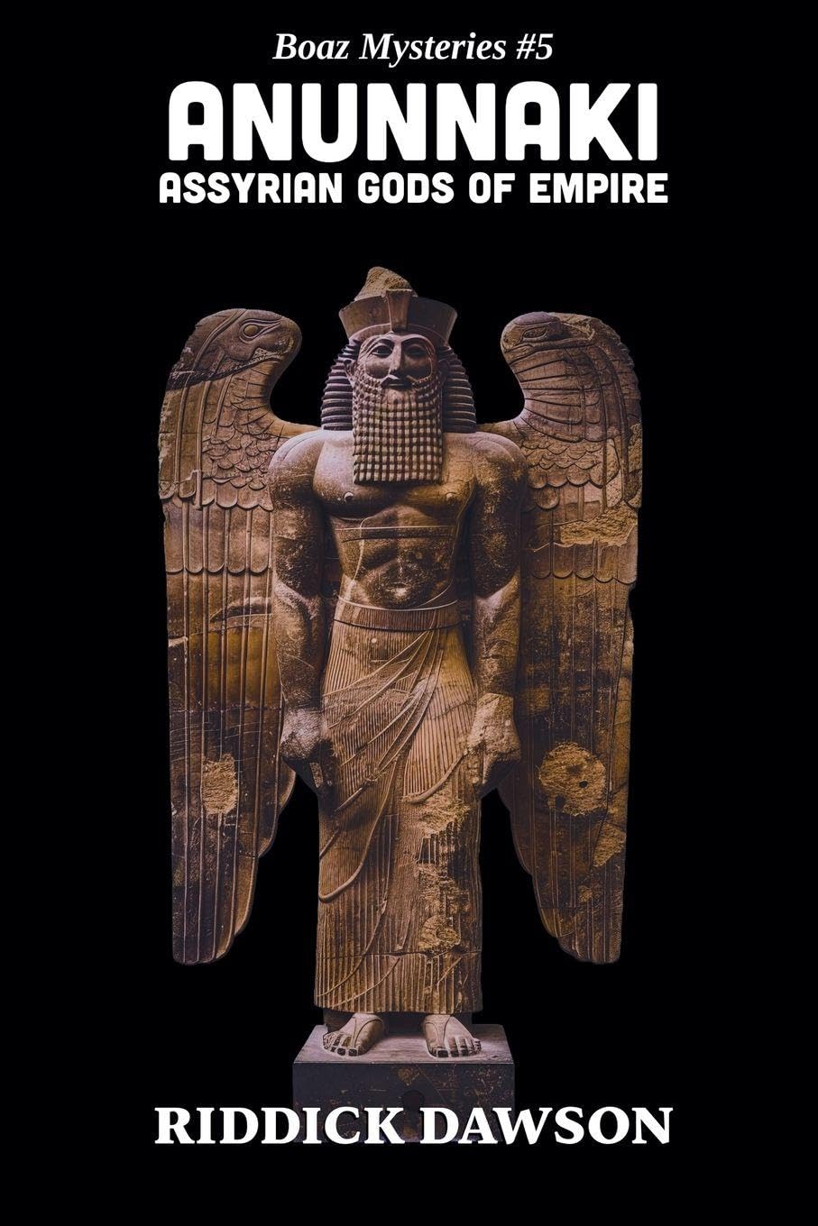 Anunnaki, Assyrian Gods of Empire Social Sciences