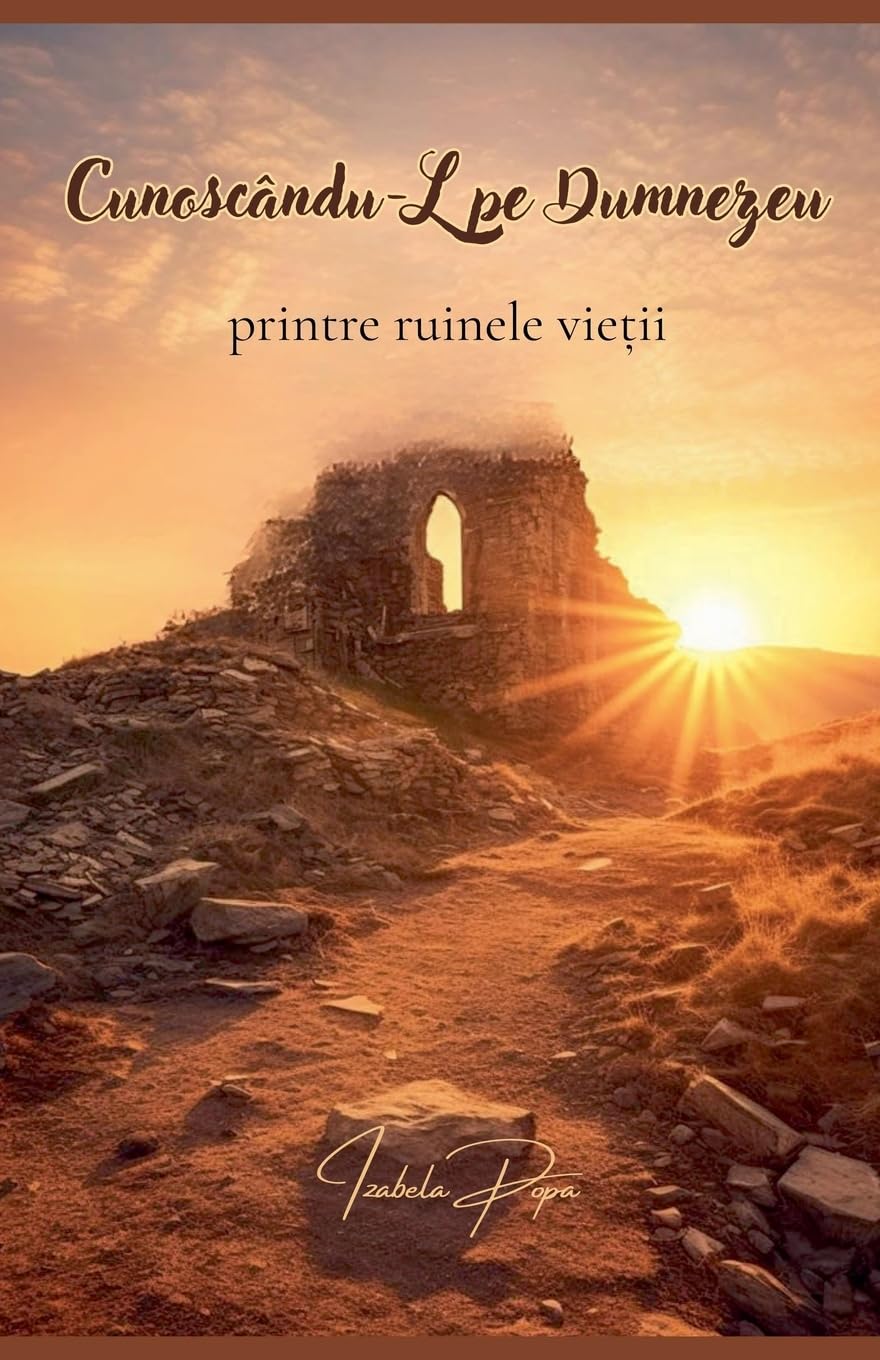 Cunoscându-L pe Dumnezeu printre ruinele vie¿ii Health, Nutrition & Fitness