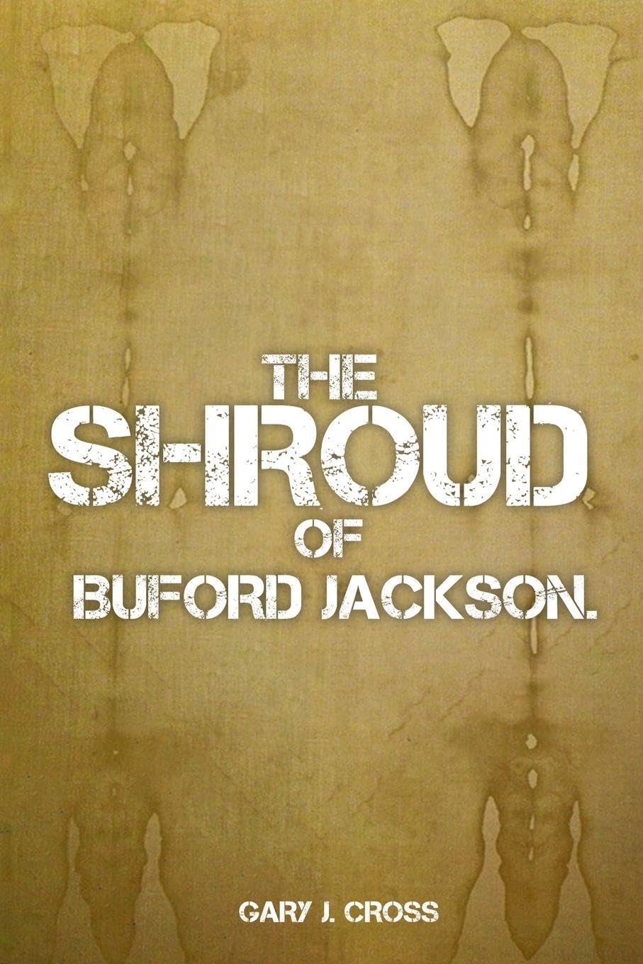 The Shroud of Buford Jackson Action & Adventure