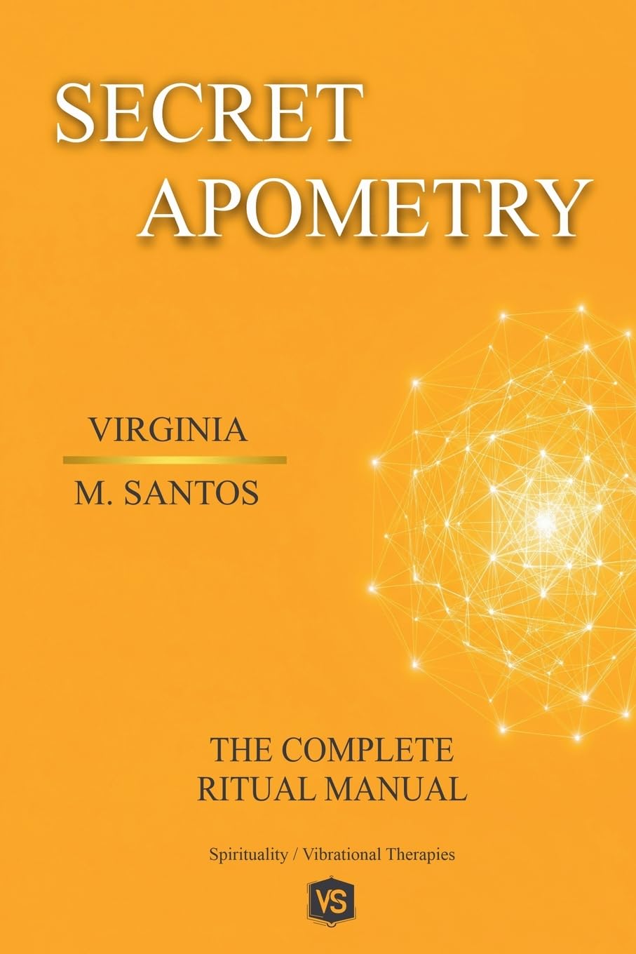 Secret Apometry - The Complete Ritual Manual Health, Nutrition & Fitness