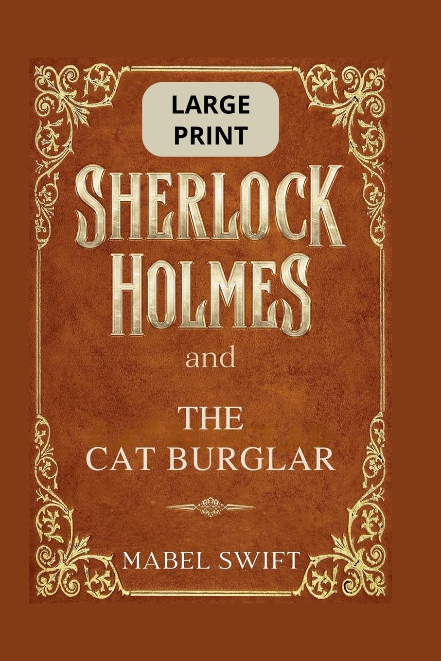 Sherlock Holmes and The Cat Burglar Historical Fiction